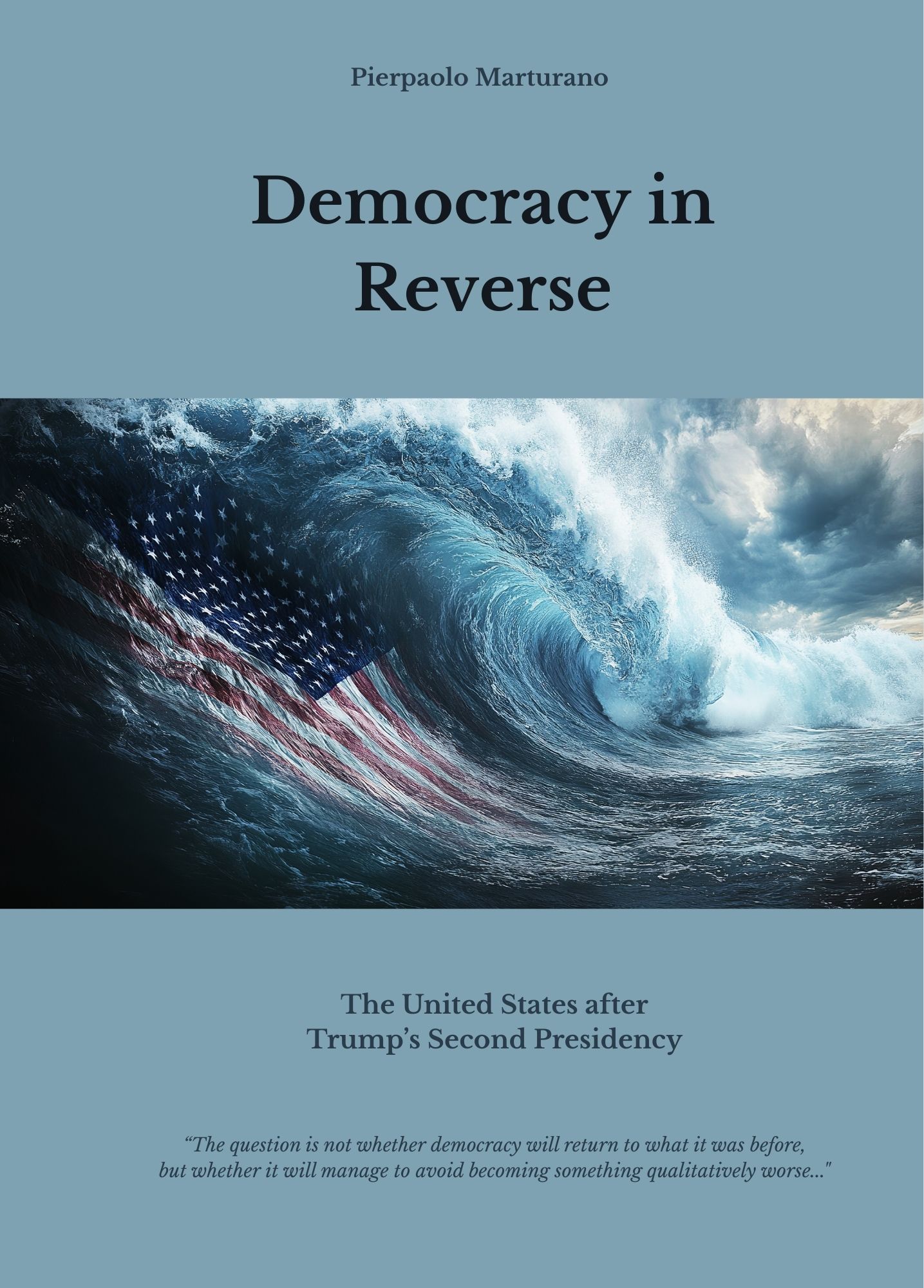 Book cover of Democracy in Reverse by Pierpaolo Marturano